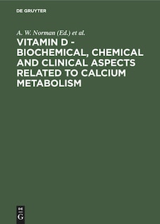 Couverture_Vitamin D - Biochemical, Chemical and Clinical Aspects Related to Calcium Metabolism
