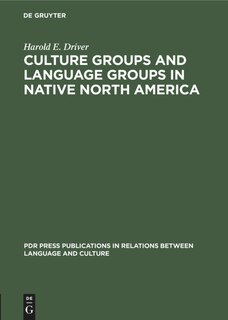 Front cover_Culture Groups and Language Groups in Native North America