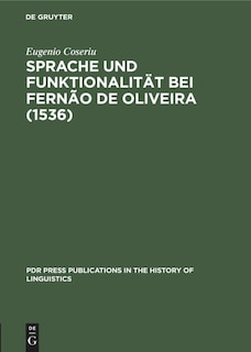 Sprache und Funktionalität bei Fernão de Oliveira (1536)