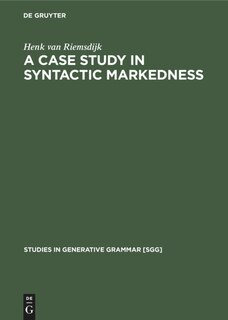 Front cover_A case study In syntactic markedness