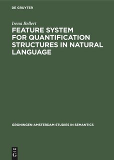 Front cover_Feature System for Quantification Structures in Natural Language