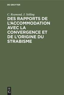 Front cover_Des rapports de l’accommodation avec la convergence et de l’origine du strabisme
