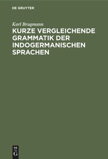 Couverture_Kurze vergleichende Grammatik der indogermanischen Sprachen