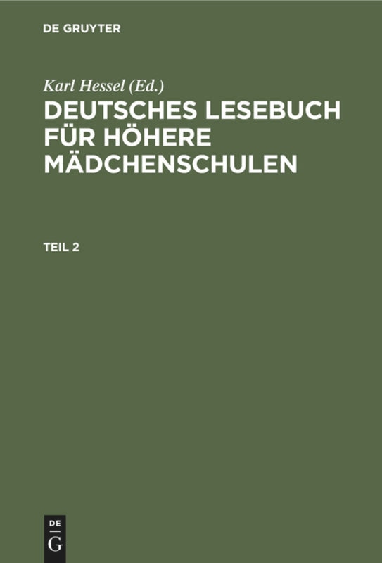 Front cover_Deutsches Lesebuch für höhere Mädchenschulen. Teil 2