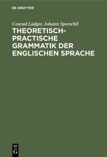 Couverture_Theoretisch-practische Grammatik der englischen Sprache