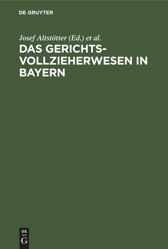 Front cover_Das Gerichtsvollzieherwesen in Bayern