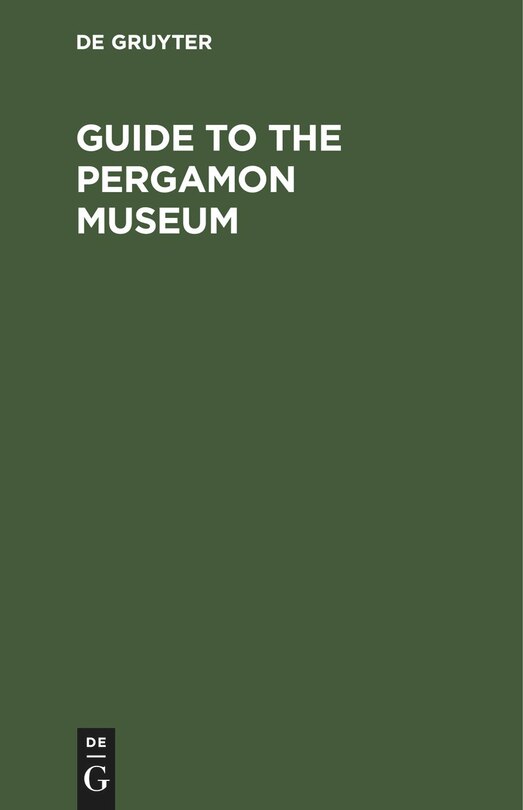 Front cover_Guide to the Pergamon Museum