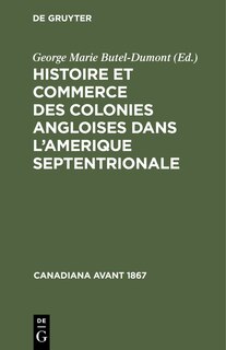 Couverture_Histoire et commerce des colonies angloises dans l’Amerique Septentrionale