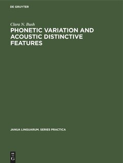 Couverture_Phonetic Variation and Acoustic Distinctive Features