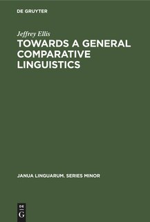 Front cover_Towards a General Comparative Linguistics