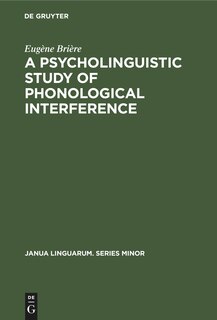 Front cover_A Psycholinguistic Study of Phonological Interference