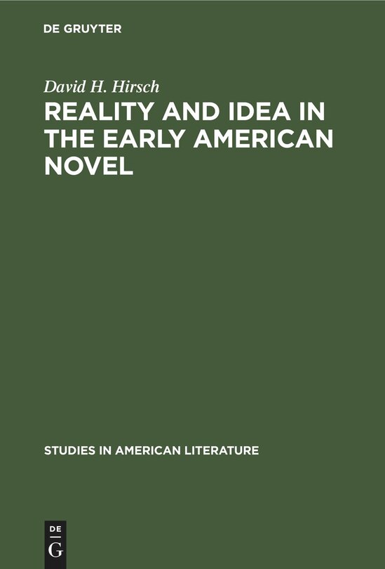 Front cover_Reality and Idea in the Early American Novel