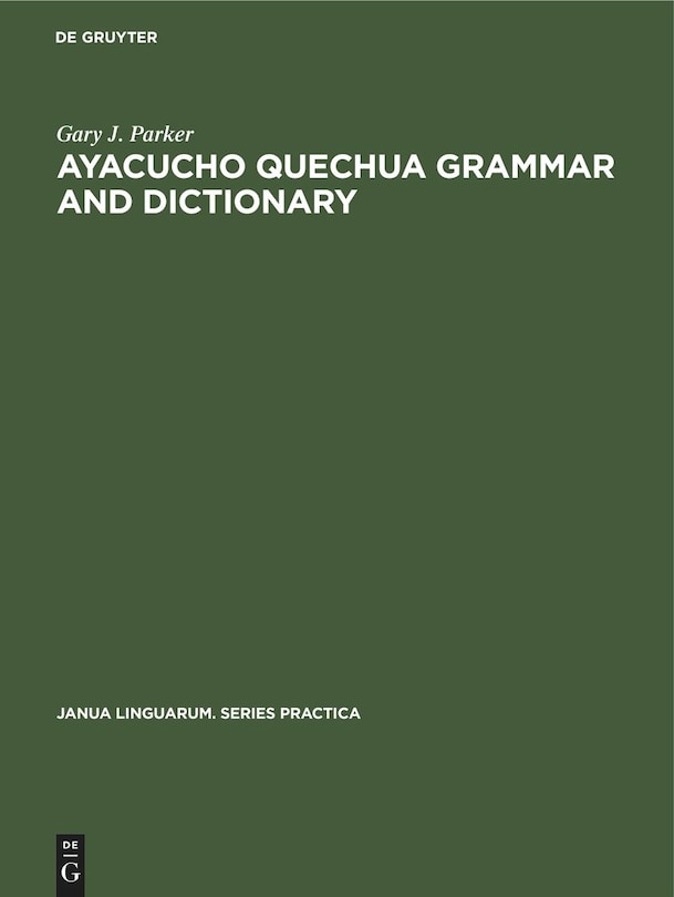 Couverture_Ayacucho Quechua Grammar and Dictionary