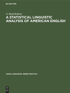 Front cover_A Statistical Linguistic Analysis of American English