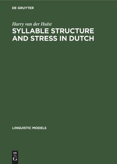 Front cover_Syllable Structure and Stress in Dutch