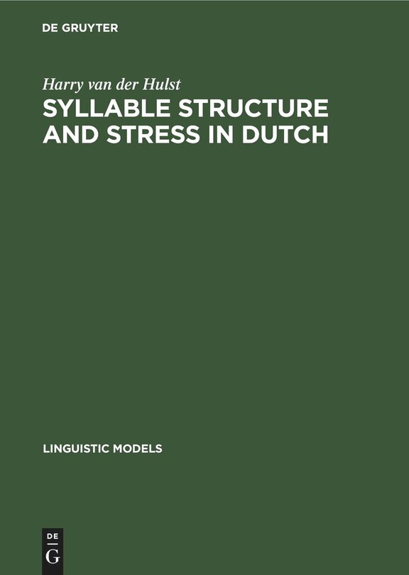 Front cover_Syllable Structure and Stress in Dutch