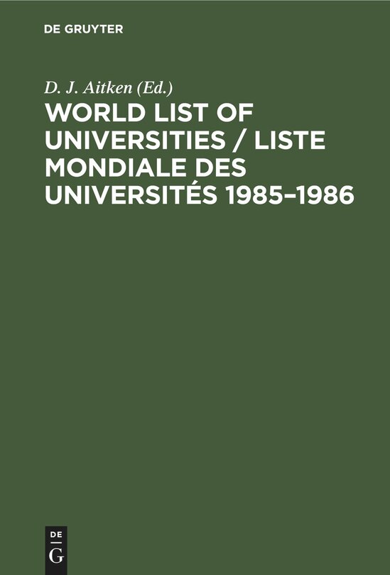 Front cover_World List of Universities / Liste Mondiale des Universités 1985–1986