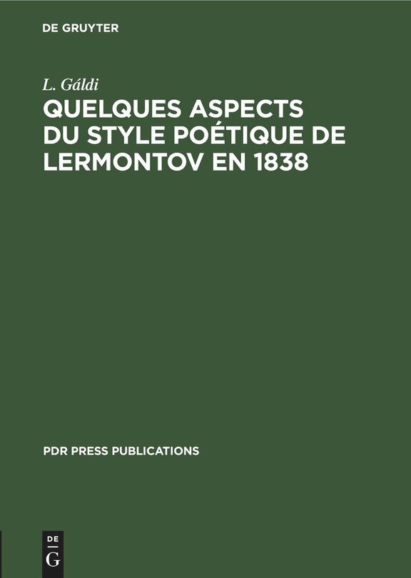 Front cover_Quelques aspects du style poétique de Lermontov en 1838