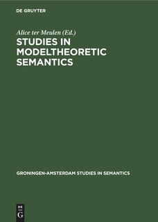 Front cover_Studies in Modeltheoretic Semantics