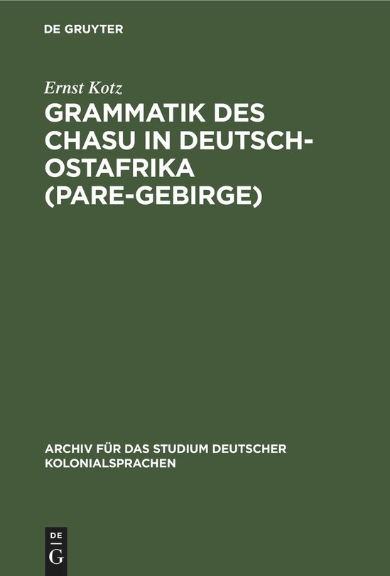 Front cover_Grammatik des Chasu in Deutsch-Ostafrika (Pare-Gebirge)