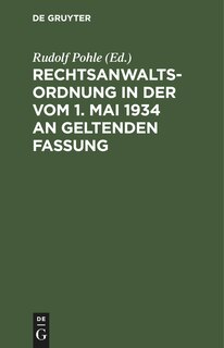 Couverture_Rechtsanwaltsordnung in der vom 1. Mai 1934 an geltenden Fassung