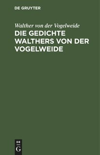 Front cover_Die Gedichte Walthers von der Vogelweide