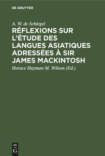 Couverture_Réflexions sur l’étude des langues asiatiques adressées à Sir James Mackintosh
