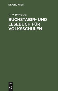 Couverture_Buchstabir- und Lesebuch f&uuml;r Volksschulen