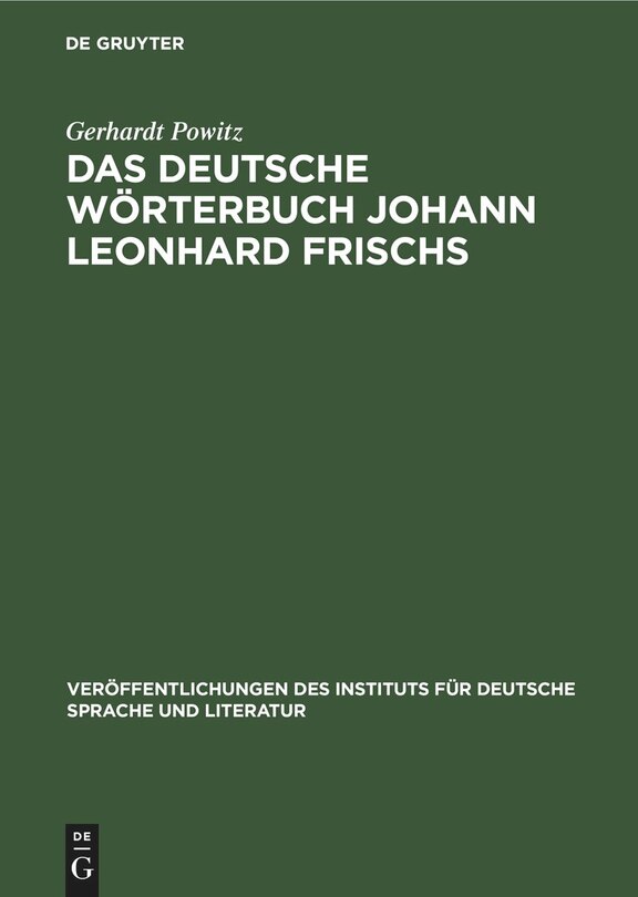 Front cover_Das deutsche Wörterbuch Johann Leonhard Frischs