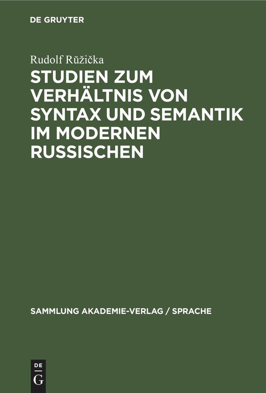 Couverture_Studien zum Verhältnis von Syntax und Semantik im modernen Russischen