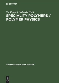 Front cover_Speciality Polymers / Polymer Physics