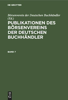 Front cover_Publikationen des Börsenvereins der Deutschen Buchhändler. Band 7