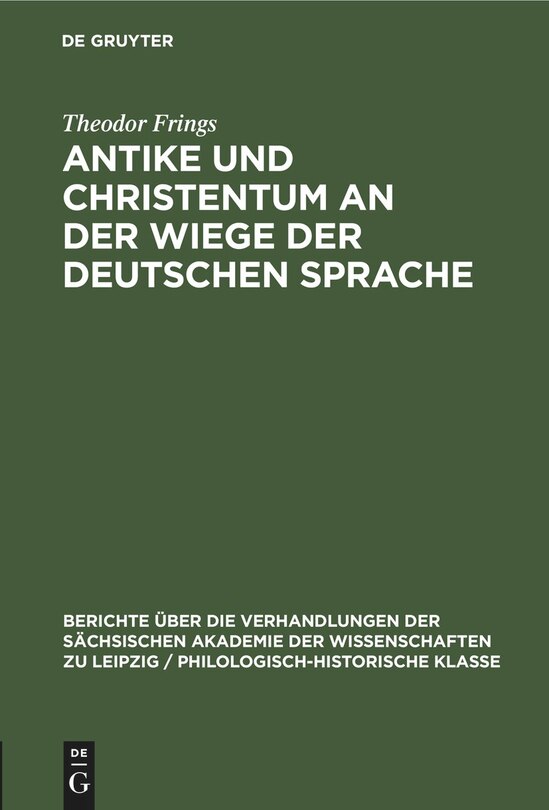 Couverture_Antike und Christentum an der Wiege der Deutschen Sprache