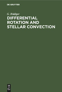 Front cover_Differential Rotation and Stellar Convection