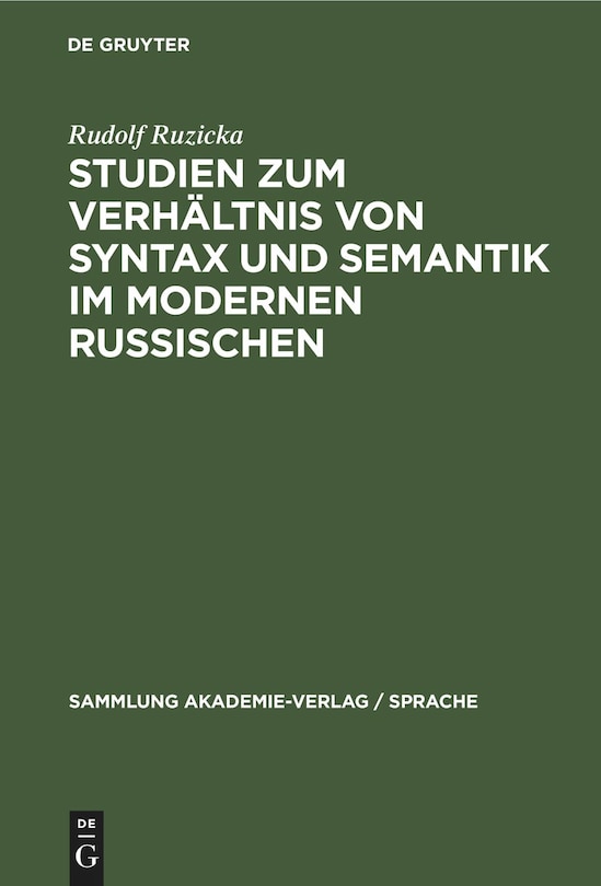 Couverture_Studien zum Verhältnis von Syntax und Semantik im modernen Russischen