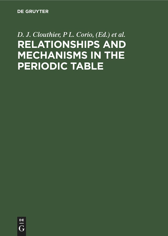Front cover_Relationships and Mechanisms in the Periodic Table