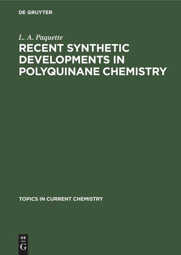 Front cover_Recent Synthetic Developments in Polyquinane Chemistry