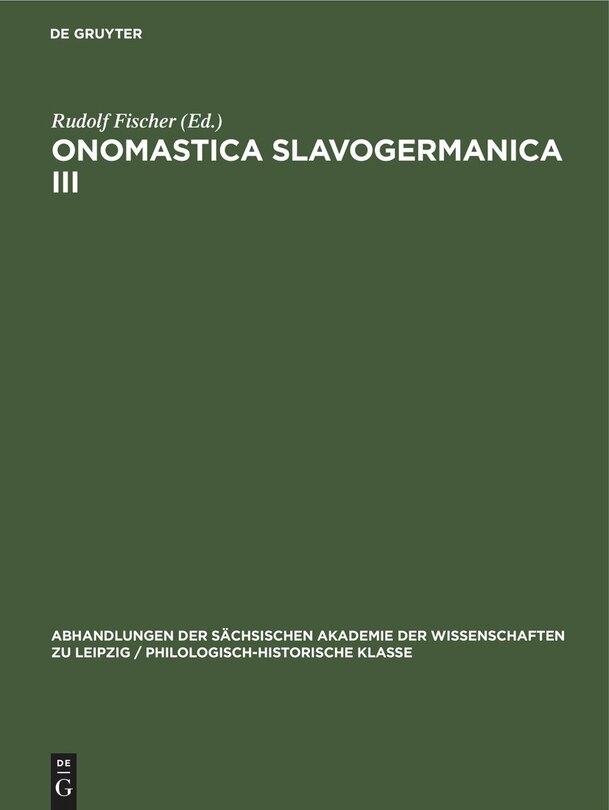 Front cover_Ernst Eichler; Hans Walther: Onomastica Slavogermanica. III.