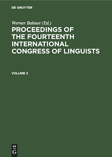 Couverture_Proceedings of the Fourteenth International Congress of Linguists. Volume 3