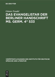 Front cover_Das Evangelistar der Berliner Handschrift Ms. Germ. 4° 533