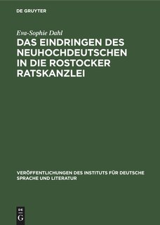Couverture_Das Eindringen des Neuhochdeutschen in die Rostocker Ratskanzlei