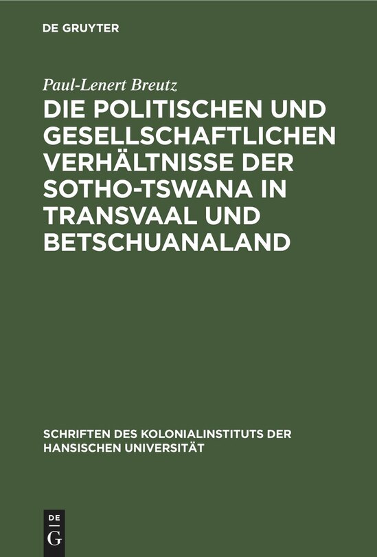 Couverture_Die politischen und gesellschaftlichen Verhältnisse der Sotho-Tswana in Transvaal und Betschuanaland