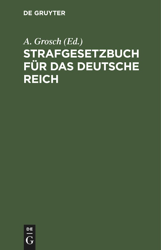 Front cover_Strafgesetzbuch f&uuml;r das Deutsche Reich