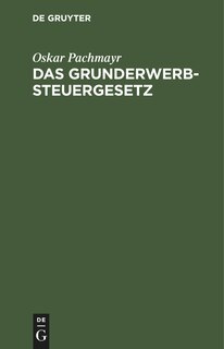 Couverture_Das Grunderwerbsteuergesetz