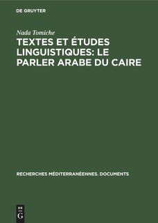 Front cover_Textes et études linguistiques: Le parler arabe du Caire