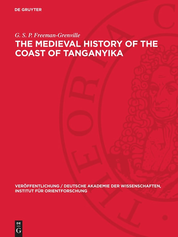Front cover_The Medieval History of the Coast of Tanganyika