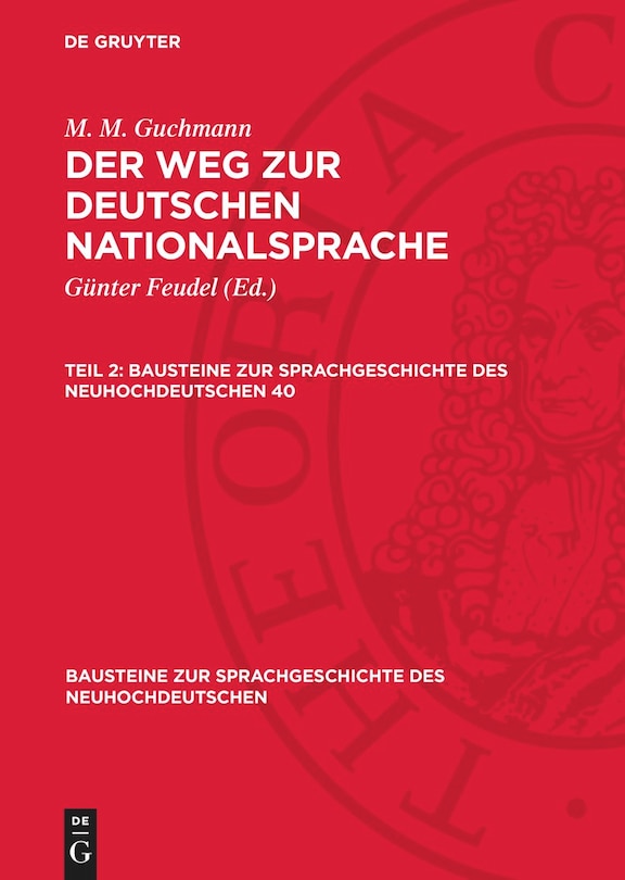 M. M. Guchmann: Der Weg zur deutschen Nationalsprache. Teil 2