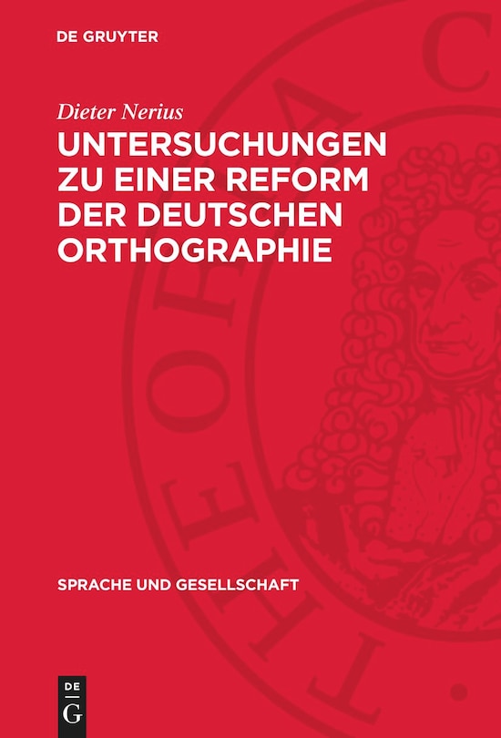 Front cover_Untersuchungen zu einer Reform der deutschen Orthographie