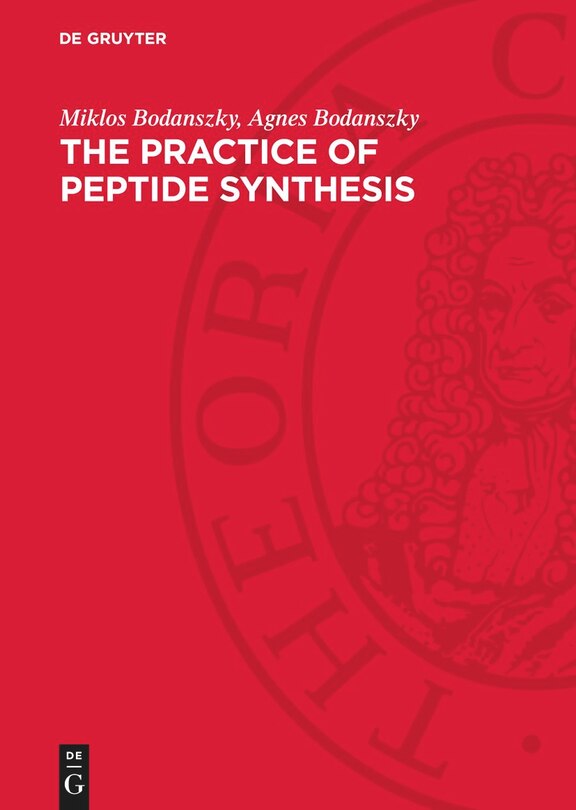 Couverture_The practice of Peptide Synthesis