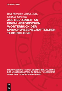 Couverture_Aus der Arbeit an einem historischen Wörterbuch der sprachwissenschaftlichen Terminologie